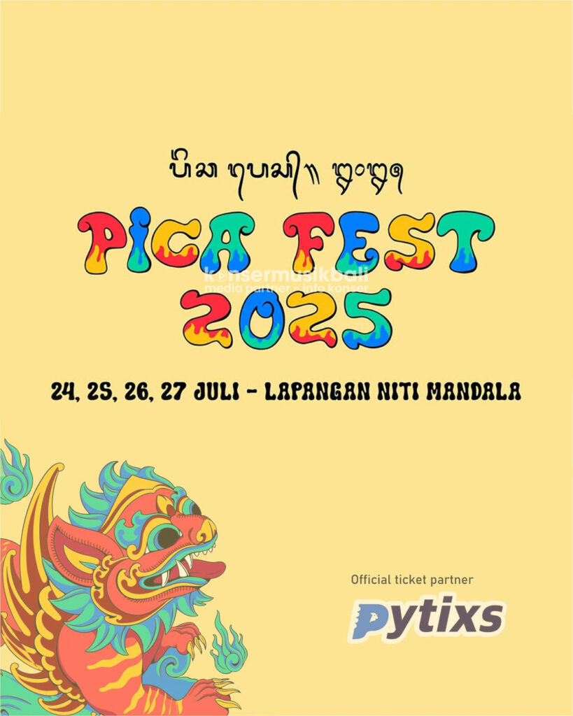 PICA FEST 2025 PICA FEST 2025 Bali - Info Harga Tiket, Lineup & Lokasi Acara